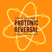 Conan Neutron’s Protonic Reversal