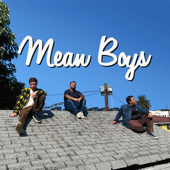 Mean Boys