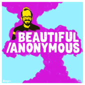 Beautiful Stories From Anonymous People