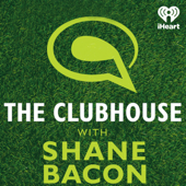 The Clubhouse with Shane Bacon