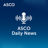 ASCO Daily News