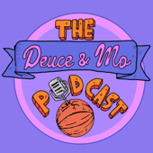 Deuce & Mo: A Sacramento Kings & NBA podcast