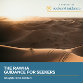The Rawha: Daily Guidance for Seekers with Shaykh Faraz Rabbani