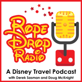 Rope Drop Radio: A Disney Travel Podcast