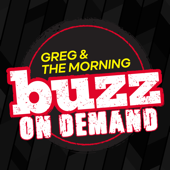 Greg & The Morning Buzz 24/7 Exclusive