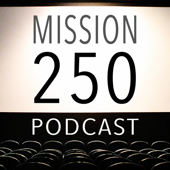 Mission 250 Podcast