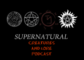 Supernatural Creatures and Lore