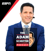 The Adam Schefter Podcast