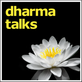 Dharma Talks - by Judith Ragir