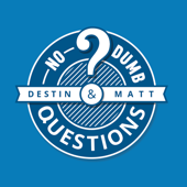 No Dumb Questions