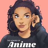 The Wonder of Anime