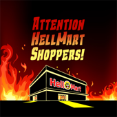 Attention HellMart Shoppers!