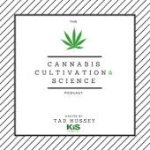 Cannabis Cultivation and Science Podcast