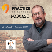 The Practice of Therapy Podcast