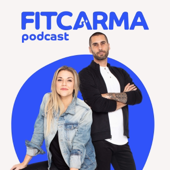 The Fitcarma Podcast