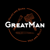 GreatMan Podcast