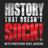 History That Doesn't Suck