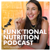 The Funk'tional Nutrition Podcast