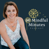 60 Mindful Minutes