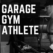 Garage Gym Athlete