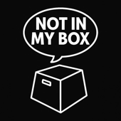 Not In My Box | The Fitness and Coaching Podcast