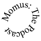 Momus: The Podcast