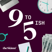 9 to 5ish with theSkimm