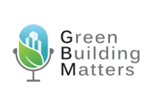 The Green Building Matters Podcast with Charlie Cichetti