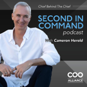 Second in Command: The Chief Behind the Chief with Cameron Herold