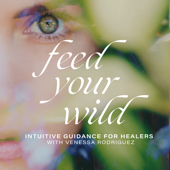 Feed Your Wild- Intuitive Healing, Akashic Records, Astrology for Healers, Holistic Healing
