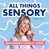 All Things Sensory by Harkla