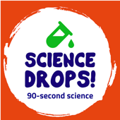 Science Drops!
