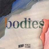 Bodies