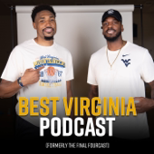 The Best Virginia Podcast (Formerly WVU Final Fourcast)