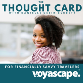 The Thought Card: Smart Travel Tips & Vacation Planning For Financially Savvy Travelers