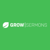 Grow Sermons