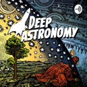 Deep Astronomy