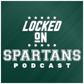 Locked On Spartans - Daily Podcast On Michigan State Spartans Football & Basketball