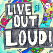 Live Out Loud (LOL) Podcast