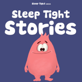 Sleep Tight Stories - Bedtime Stories for Kids