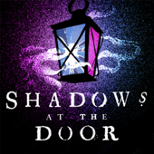 Shadows at the Door