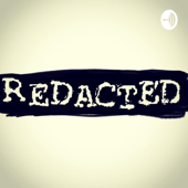The Redacted Podcast