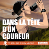 Dans la Tête d'un Coureur