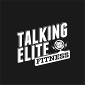 Talking Elite Fitness