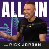 ALL IN with Rick Jordan