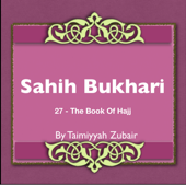 Sahih Bukhari The Book Of Hajj