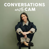 Conversations with Cam