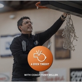 A Quick Timeout with Coach Tony Miller