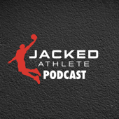 Jacked Athlete Podcast