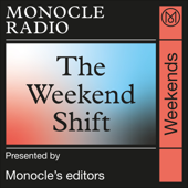 Monocle Weekends